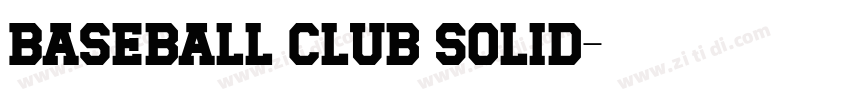 Baseball Club Solid字体转换
